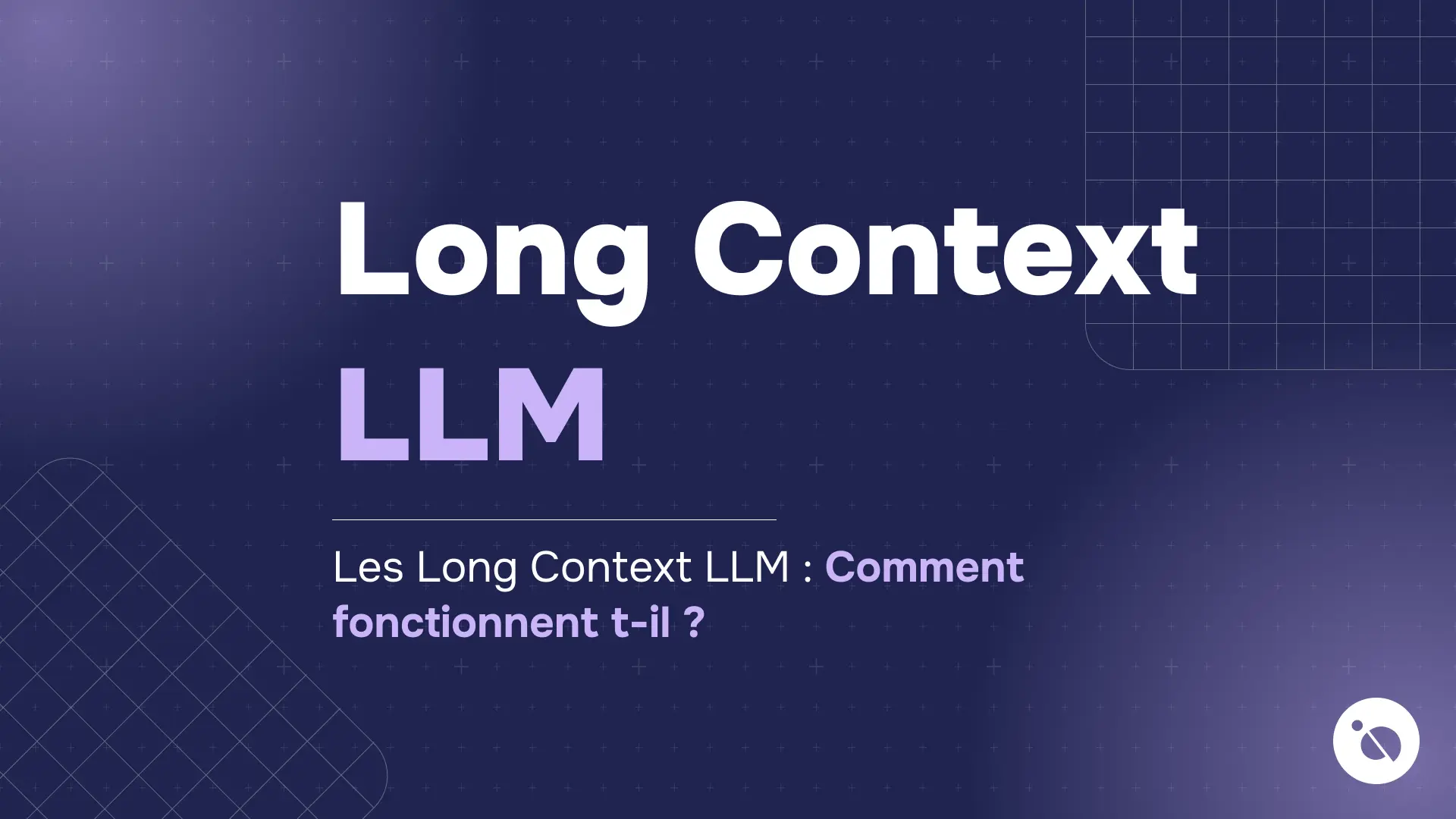 slide de formation data ia affichant le titre long context llm en blanc et violet sur fond bleu