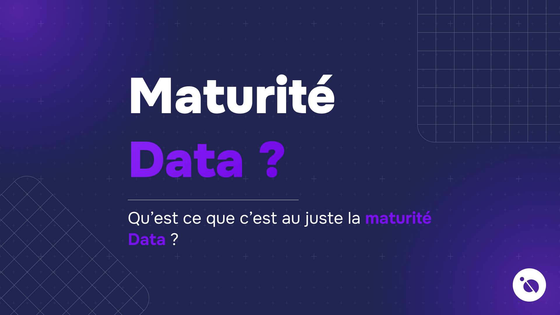Fond violet foncé avec texte ‘maturité data ?’ et motifs de quadrillage évoquant l’analyse