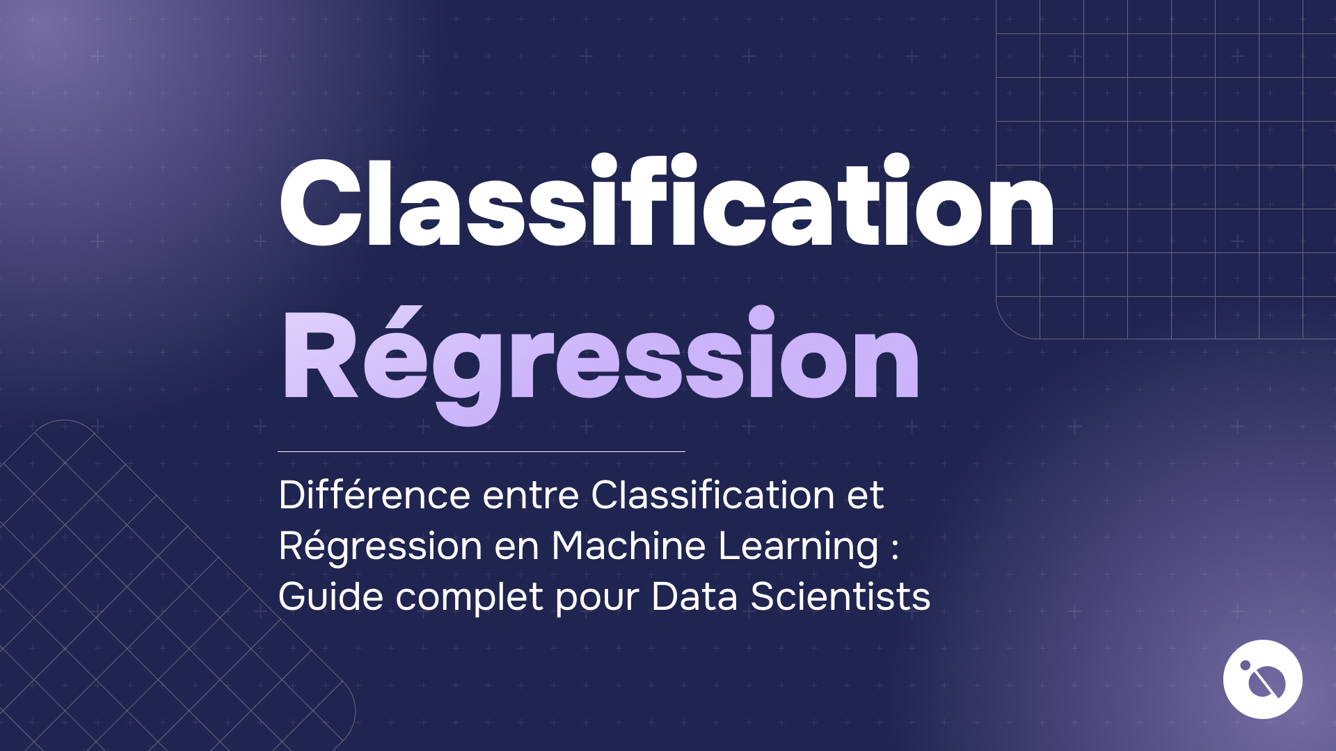 fond bleu nuit affichant classification et régression pour un guide complet en machine learning