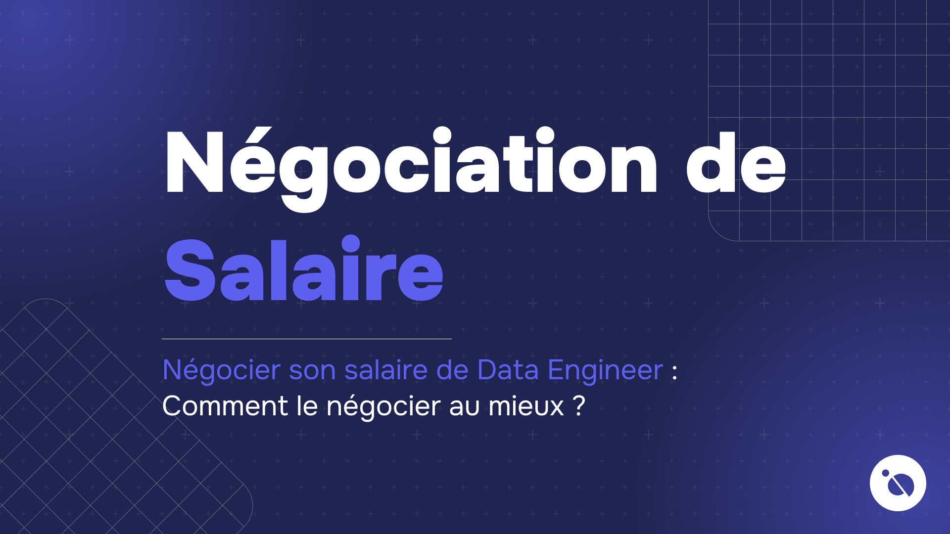 texte blanc et bleu sur fond bleu foncé présentant la négociation de salaire pour data engineer