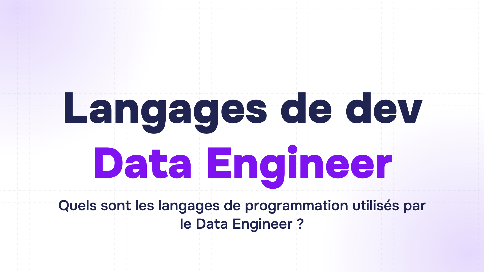 slide avec titre bleu marine et violet langages de dev data engineer et question sur les langages de programmation