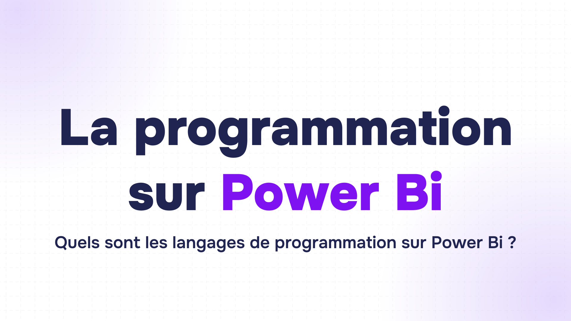 texte sur la programmation dans Power BI avec une question sur les langages de programmation associés