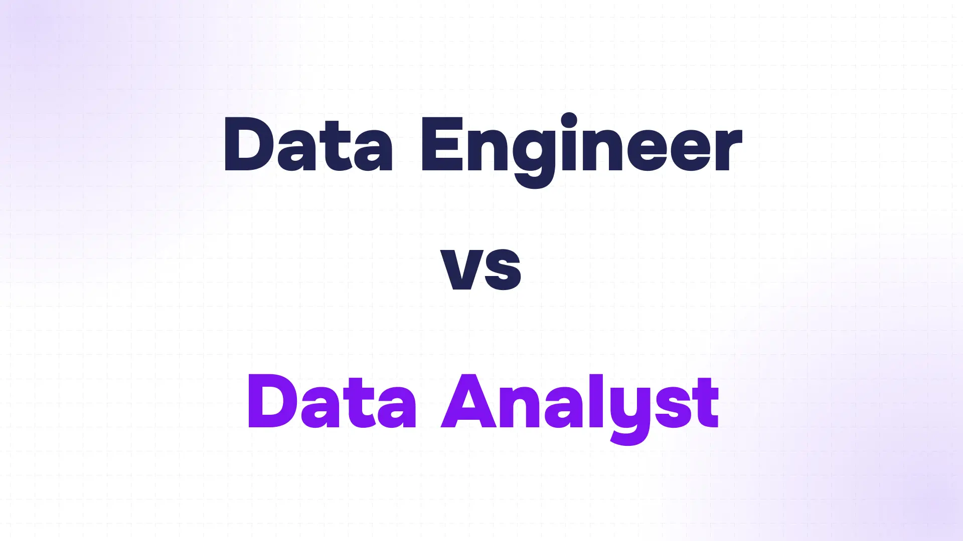 texte comparant data engineer en bleu foncé et data analyst en violet sur fond blanc quadrillé