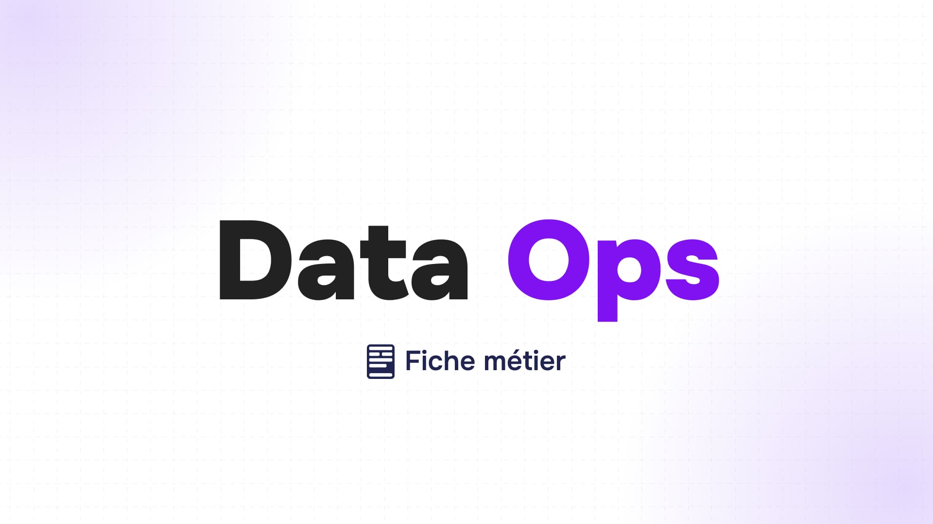 Texte Data Ops en noir et violet accompagné d'une icône de fiche métier sur fond clair dégradé violet