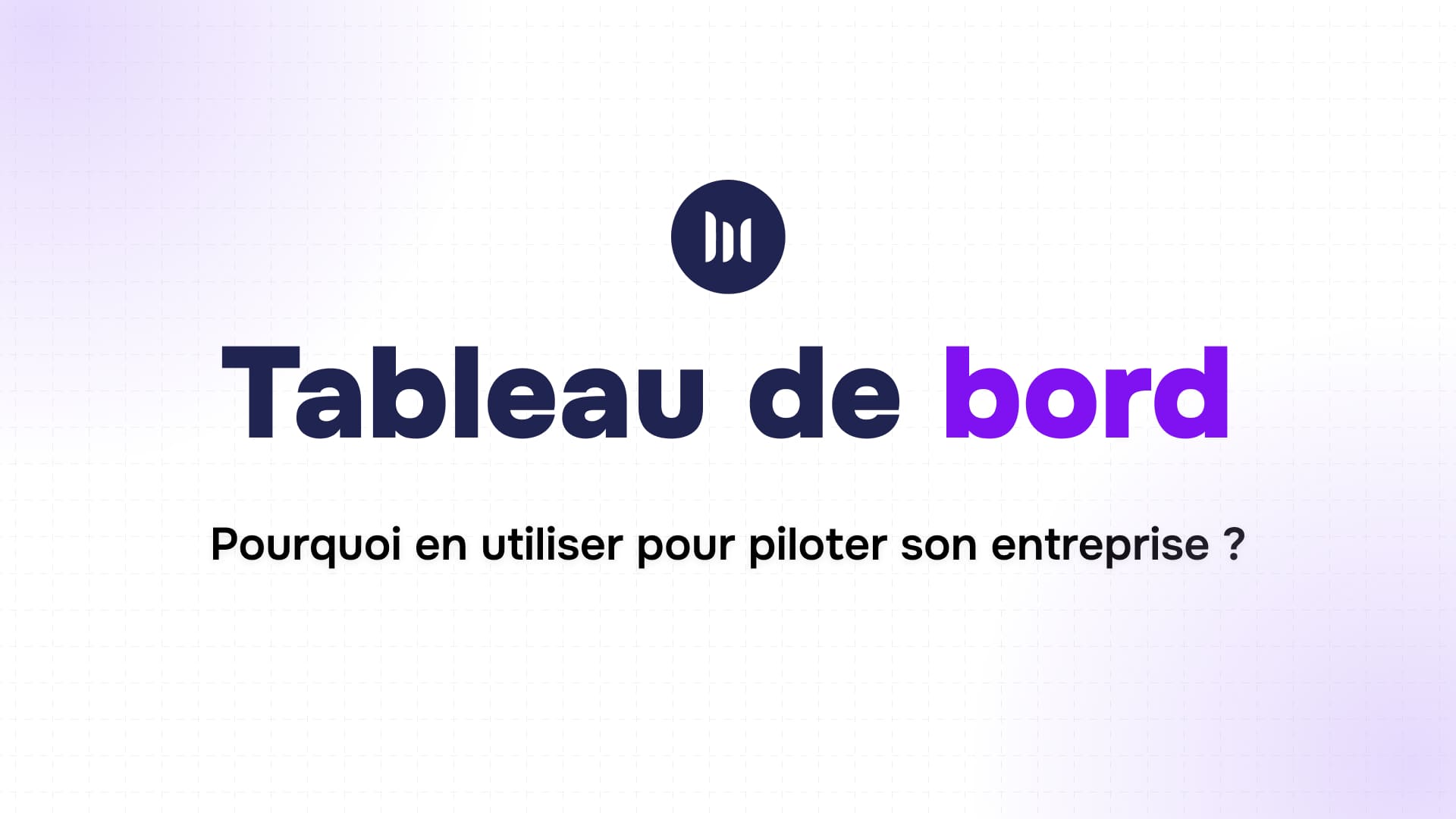 titre tableau de bord en bleu foncé et violet sur fond clair évoquant un module de formation en datavisualisation