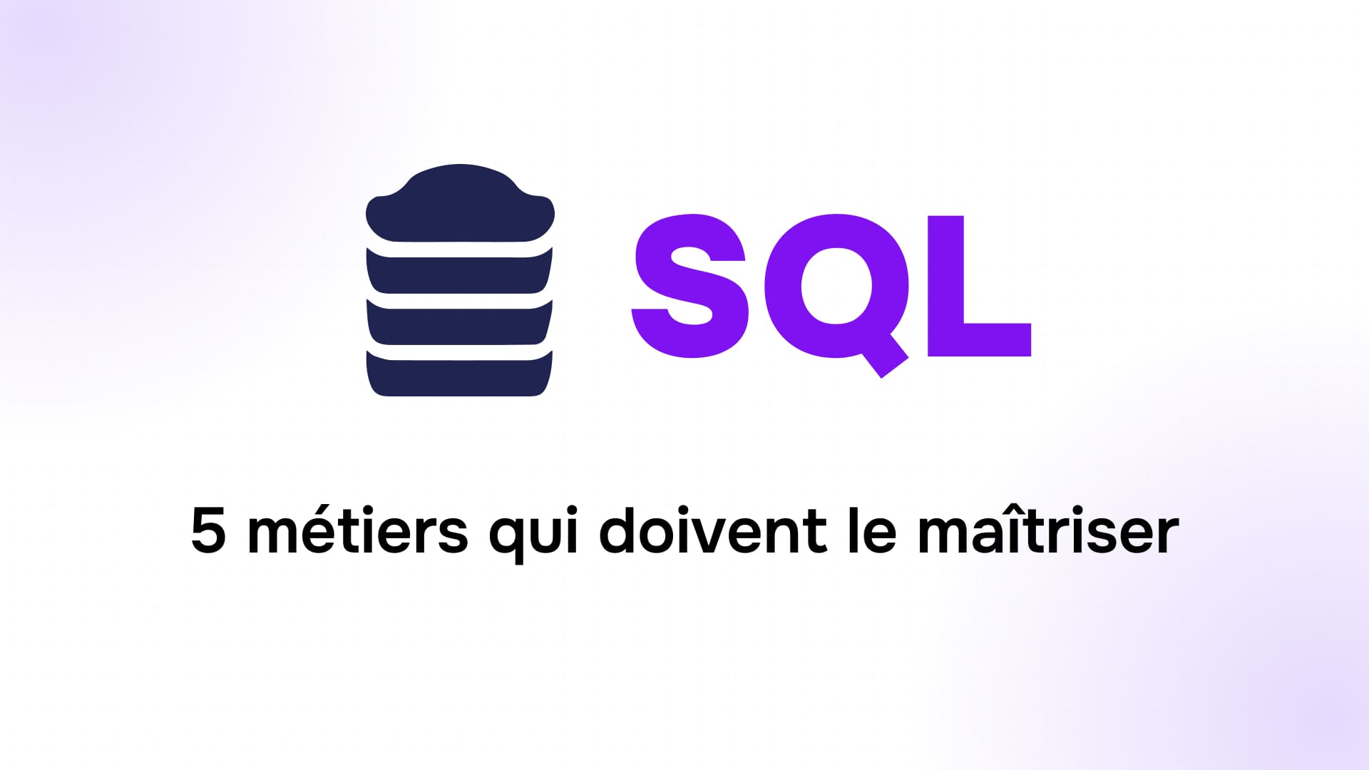 base de données stylisée bleu foncé et sigle sql violet soulignent cinq métiers du data à maîtriser