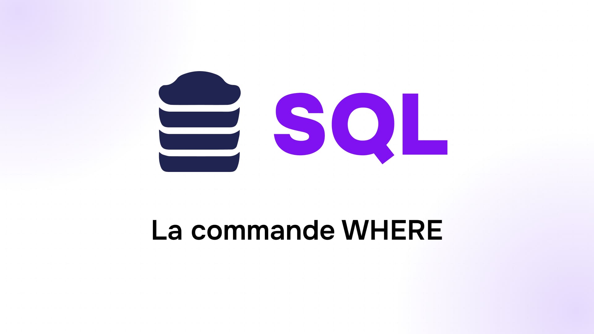 icône de base de données empilées bleu nuit et texte sql violet suivi de la commande where