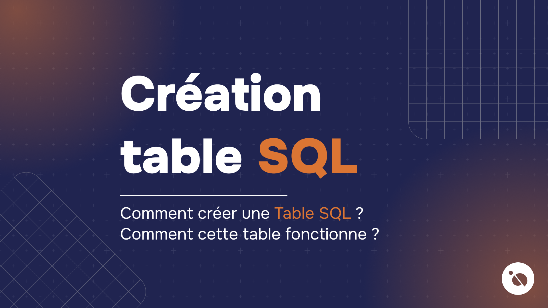 création d'une table SQL avec des questions sur son fonctionnement sur fond dégradé bleu et orange