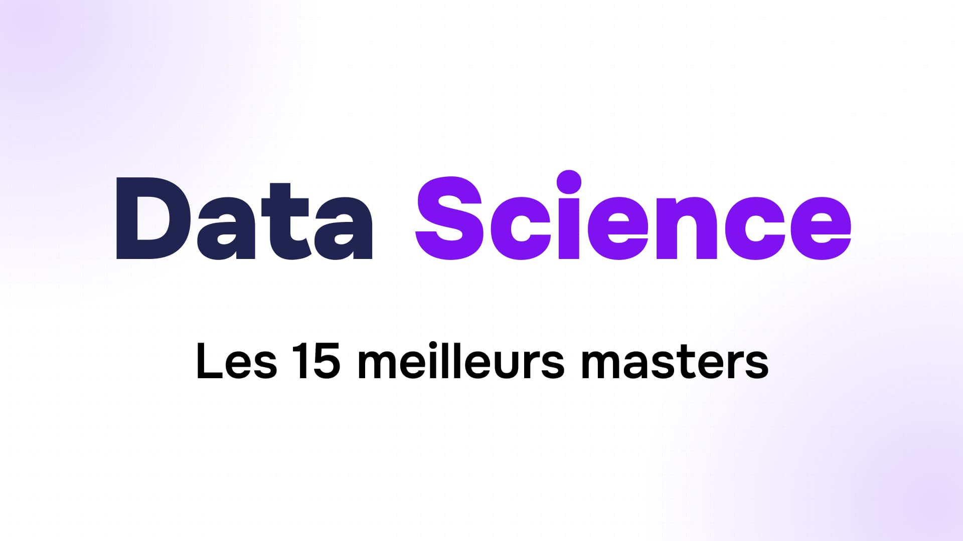 titre data science en bleu foncé et violet sur fond clair annonçant les 15 meilleurs masters