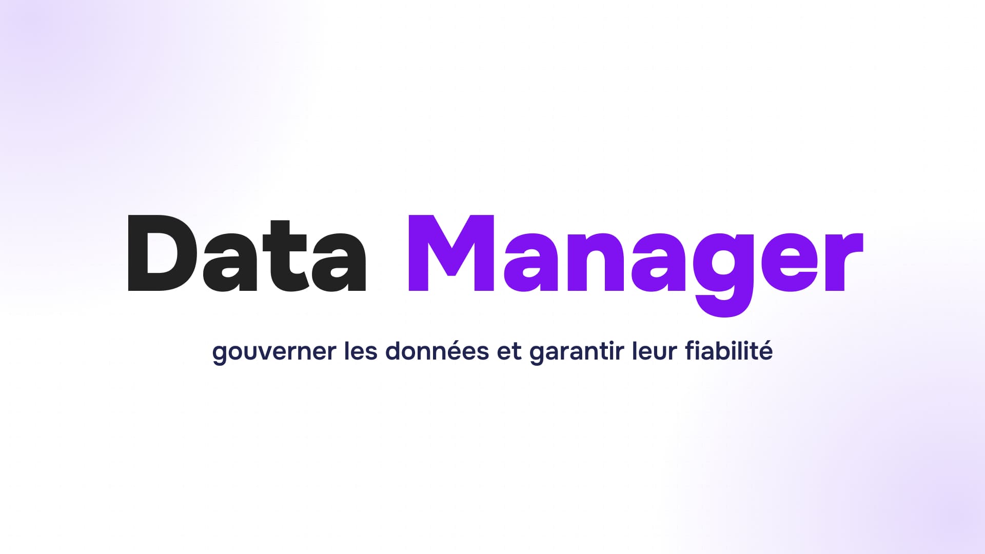 titre data manager en noir et violet sur fond blanc avec slogan gouverner les données et garantir leur fiabilité