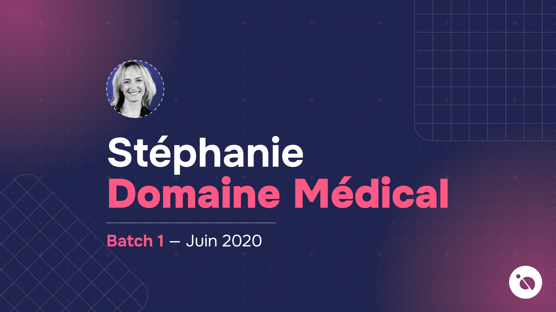 Portrait de Stéphanie souriante sur fond bleu violet avec titre domaine médical et date juin 2020