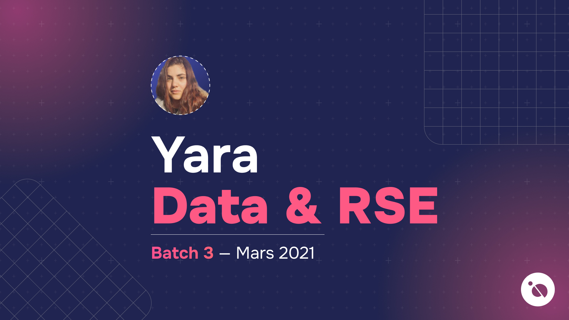 titre yara data & rse batch 3 mars 2021 sur fond violet avec portrait rond d’une stagiaire