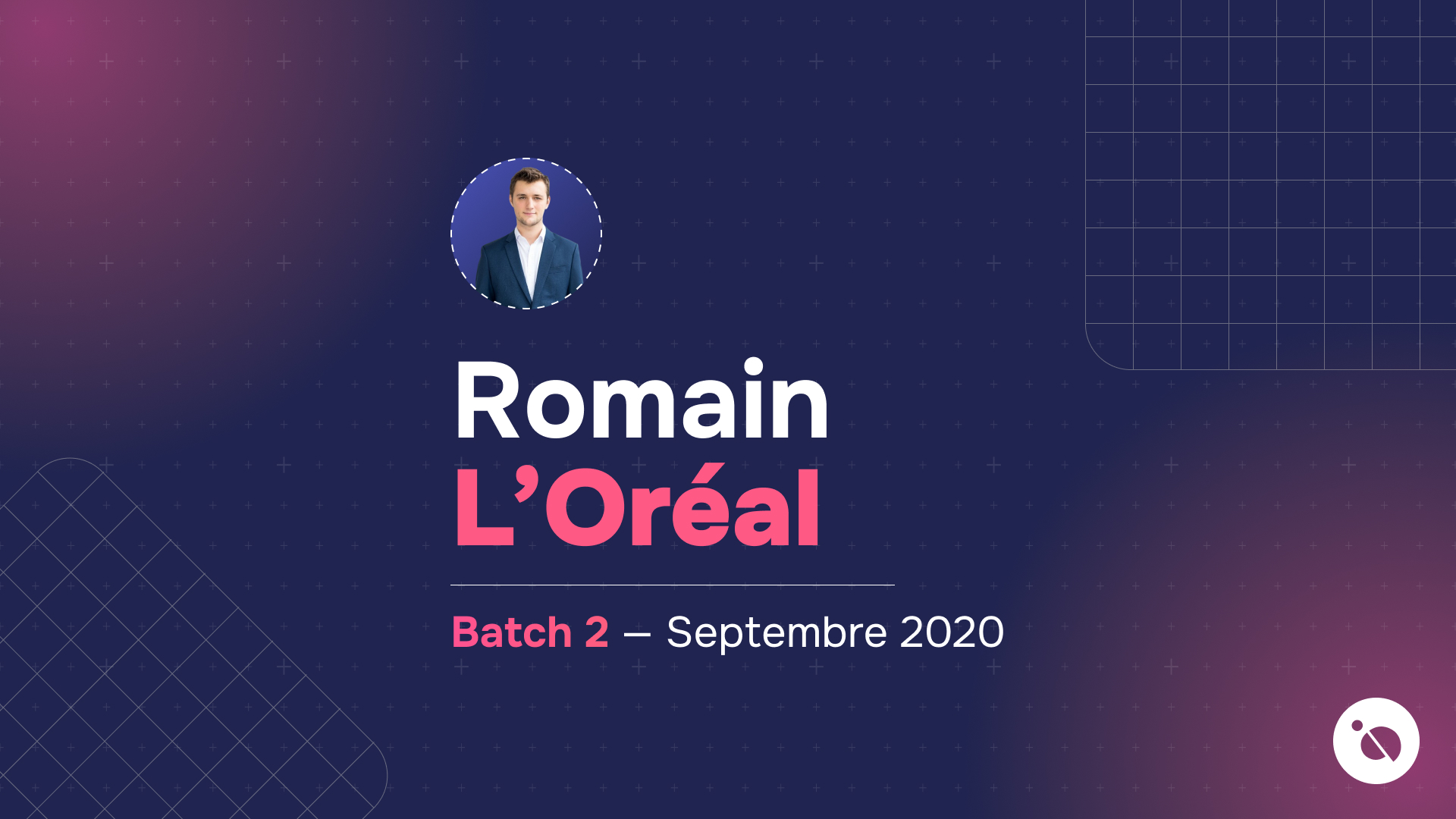 portrait de romain l’oréal sur fond bleu foncé avec indication batch 2 en septembre 2020