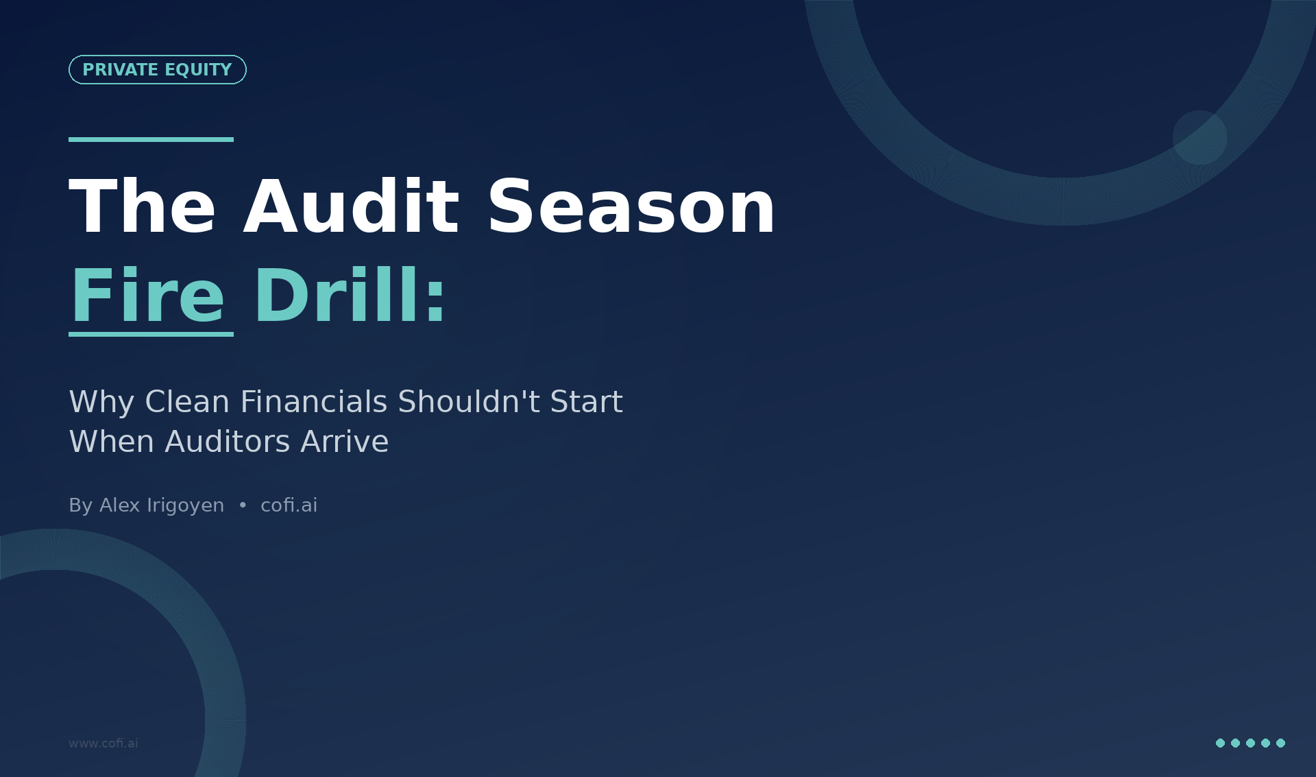 The Audit Season Fire Drill: Why Clean Financials Shouldn't Start When Auditors Arrive