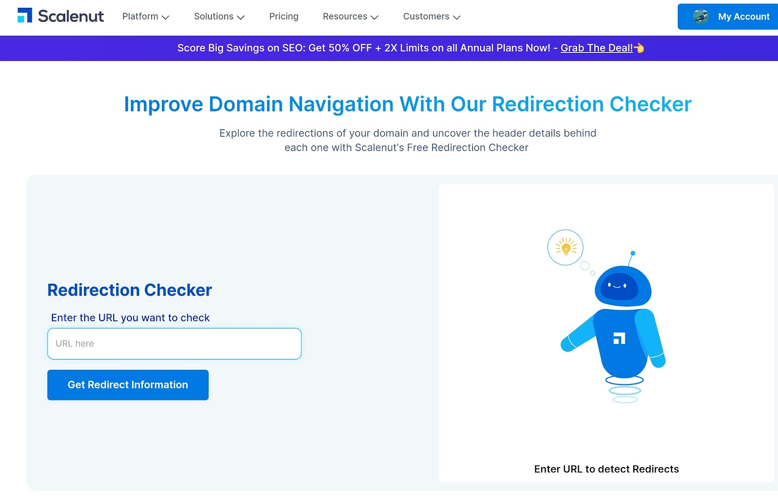 Use Scalenut's free Redirection Checker tool to test your URL.