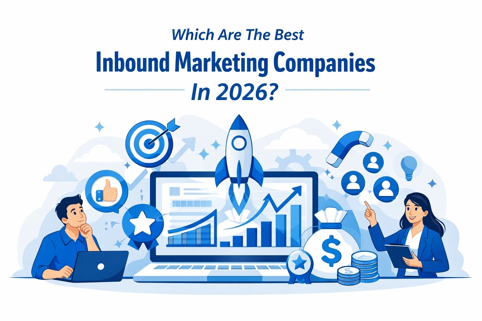 Which Are The Best Inbound Marketing Companies In 2026?
