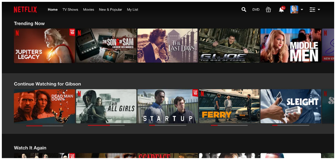 Netflix makes use of content-based filtering to show you relevant content suggestions