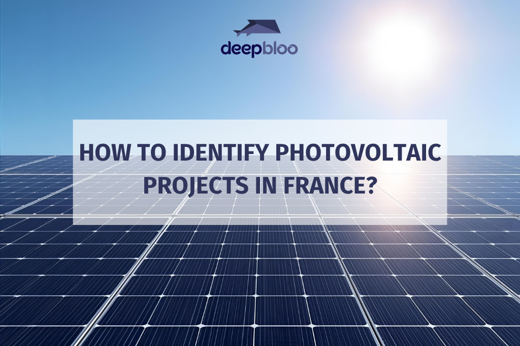 How to Identify Photovoltaic Projects in France
