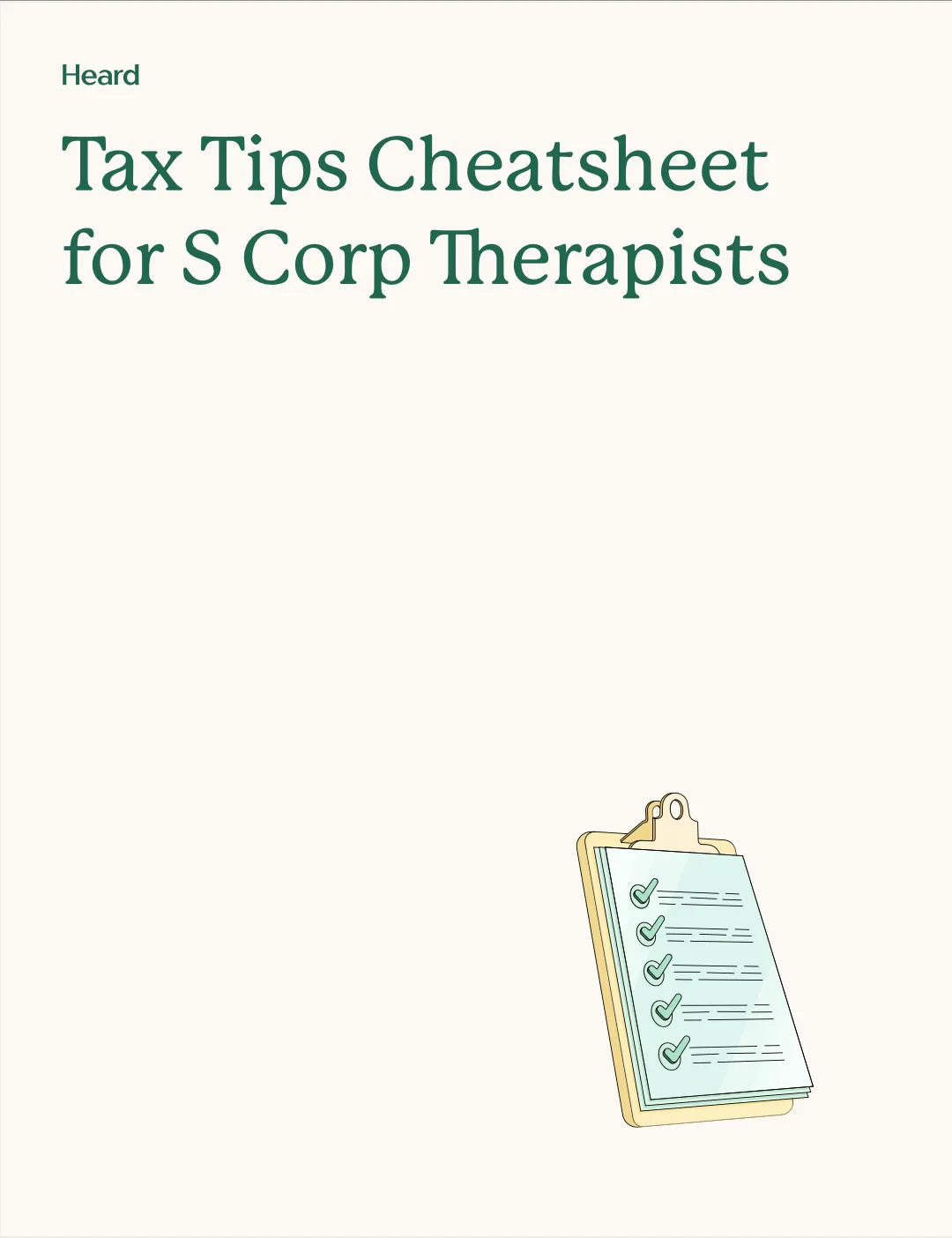 Tax Tips Cheatsheet for S Corp Therapists