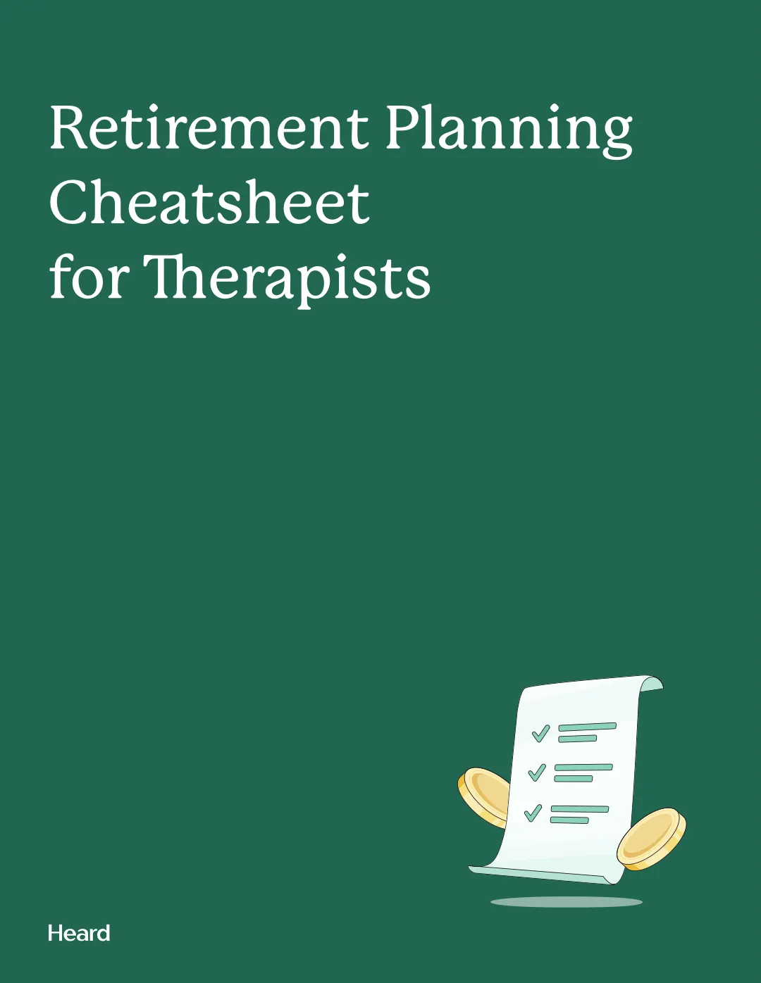 Retirement Planning Cheatsheet for Therapists