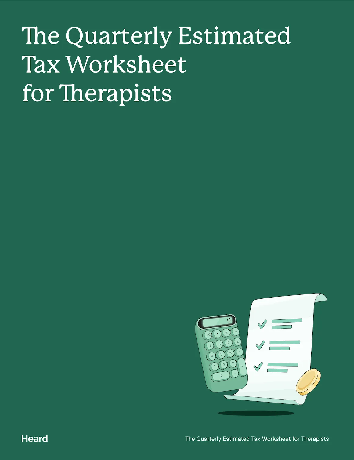 The Quarterly Estimated Tax Worksheet for Therapists