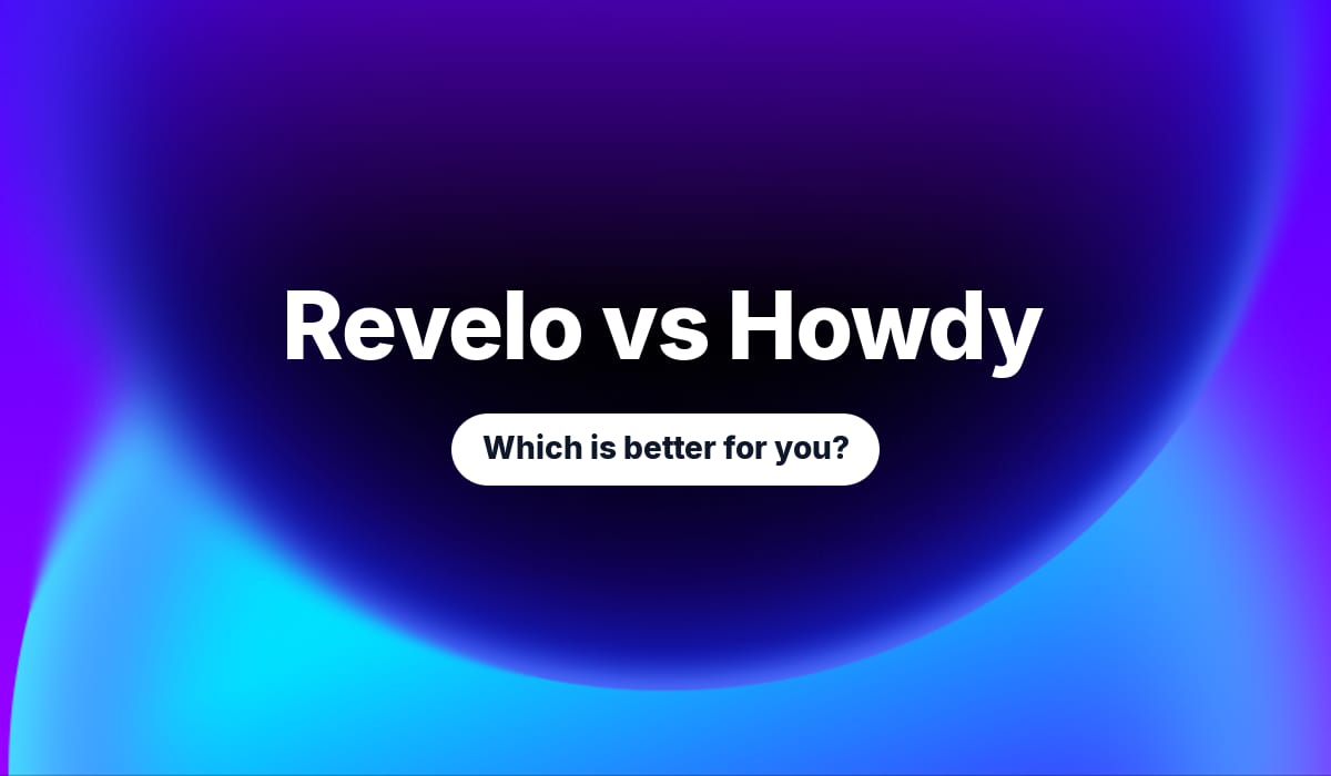 Revelo vs Howdy — Revelo