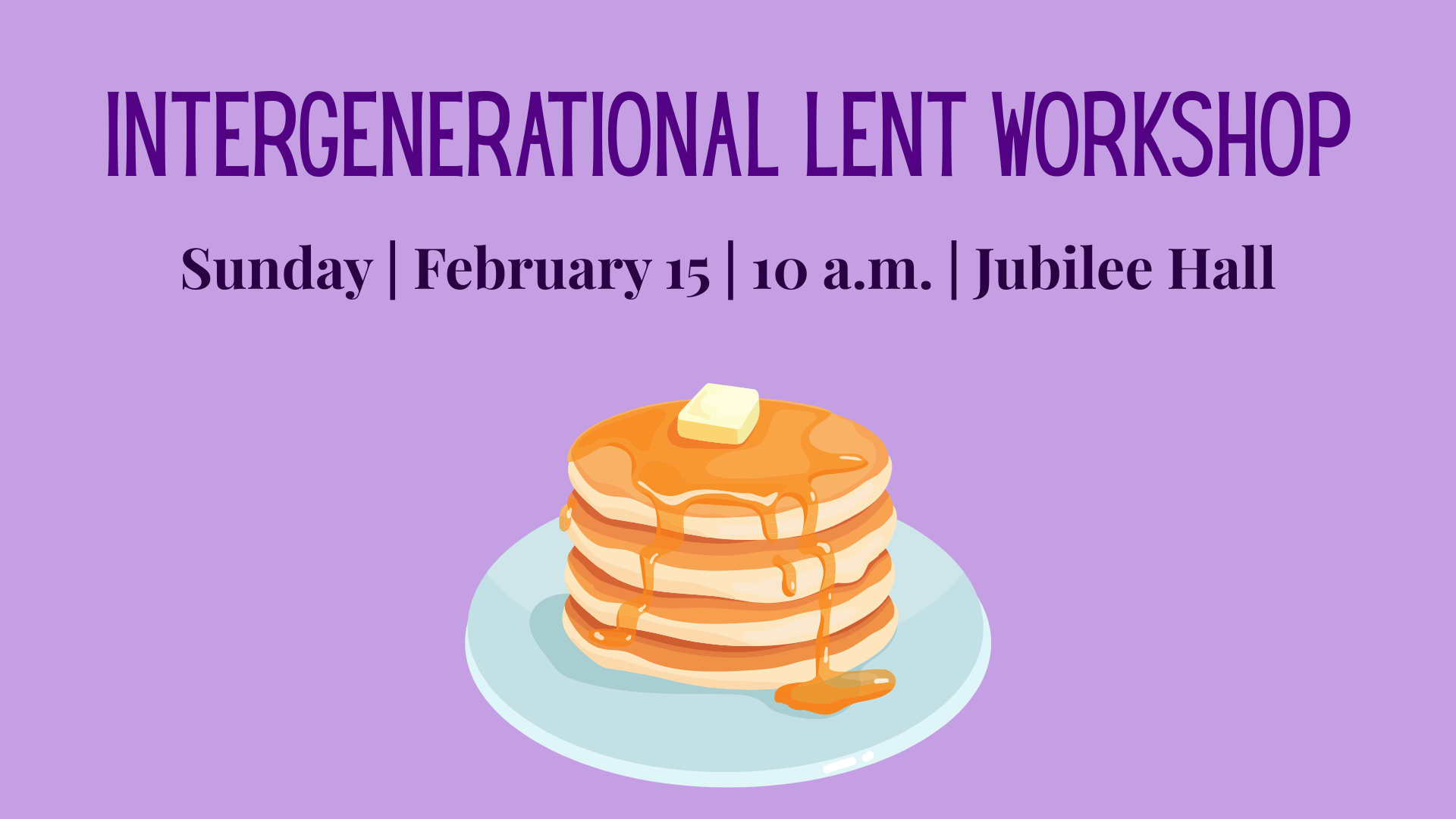 Intergenerational Lent Workshop
