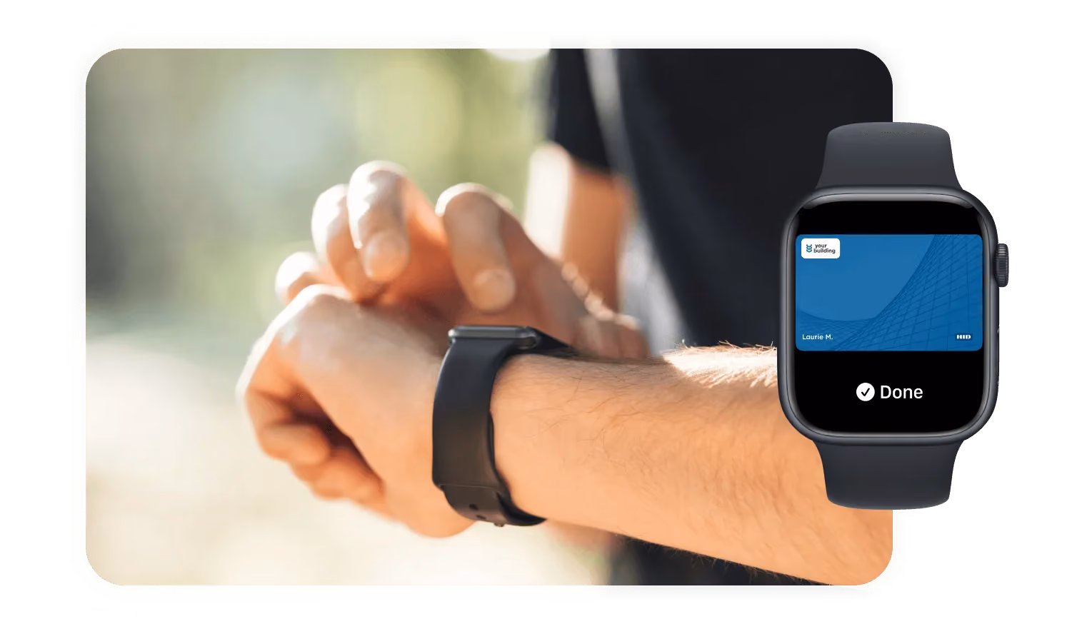 Access your corporate spaces with just your Apple Watch