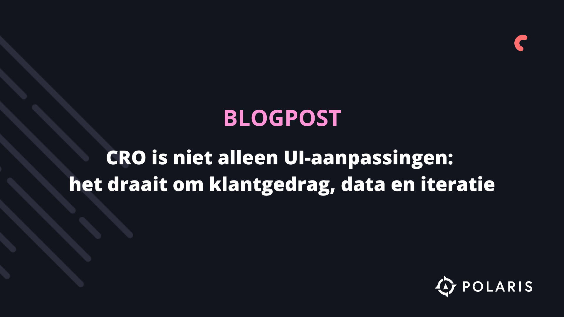 CRO is niet alleen UI-aanpassingen: het draait om klantgedrag, data en iteratie