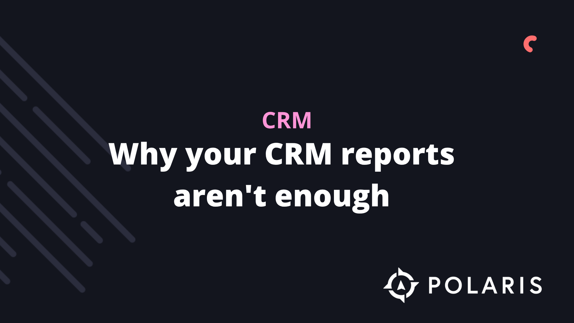 Polaris Growth CRM reporting and attribution for ecommerce