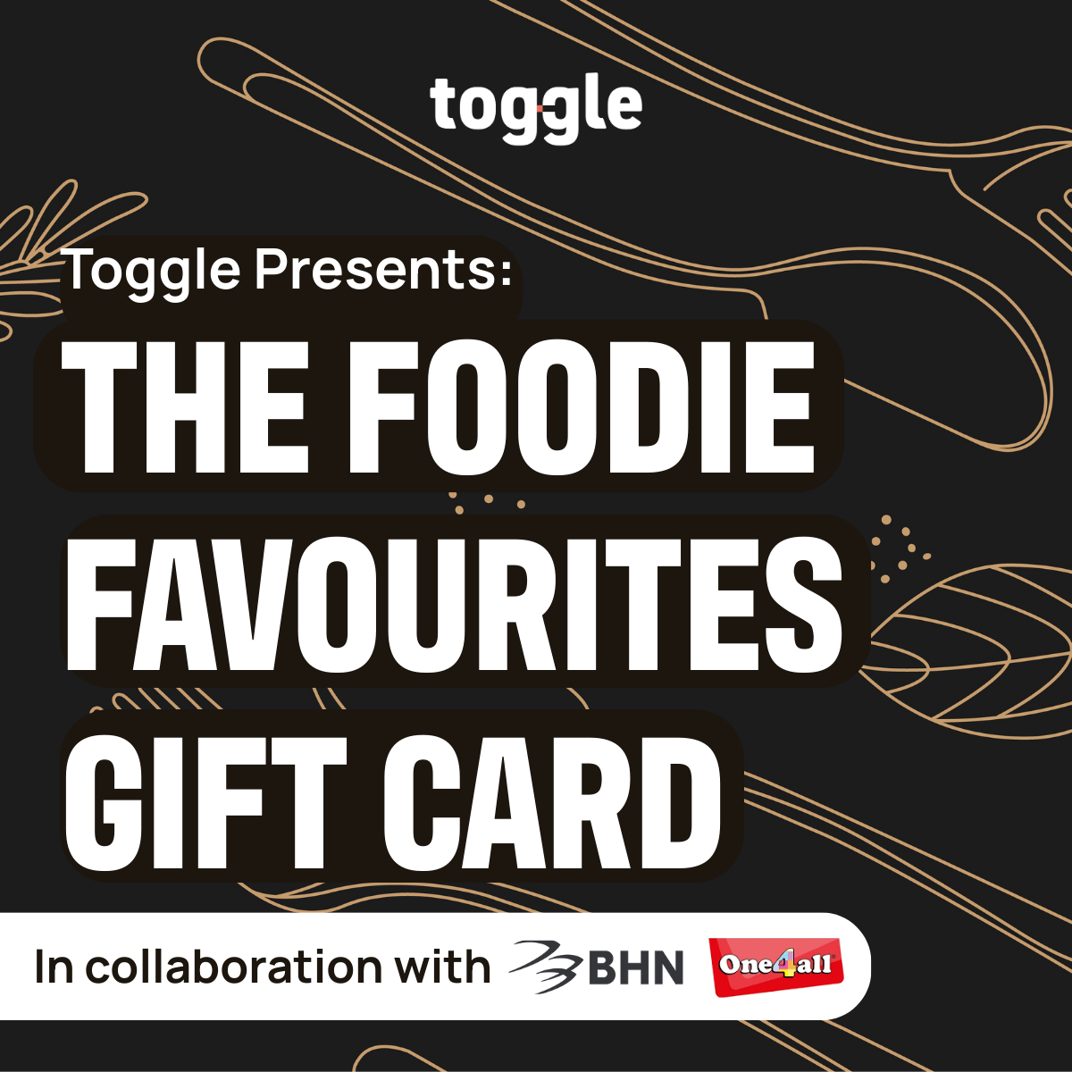 Toggle Presents: The Foodie Favourites Gift Card