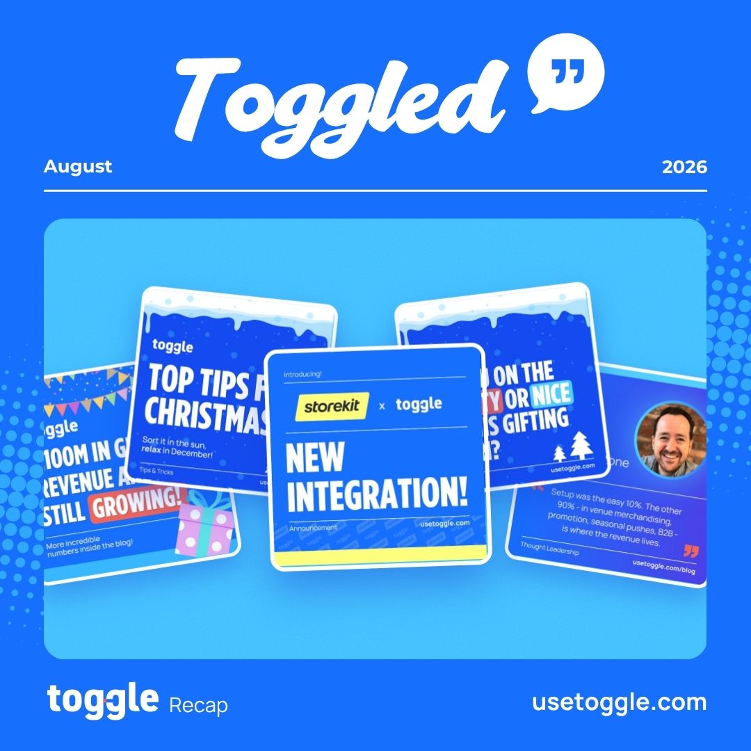 Toggled – August 2026 