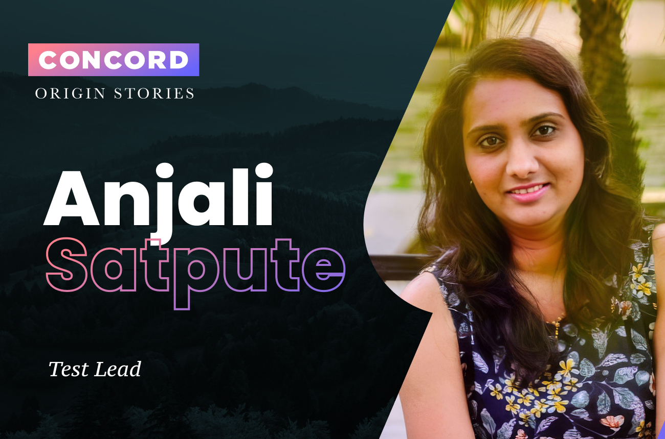 Concord Origin Story: Anjali Satpute