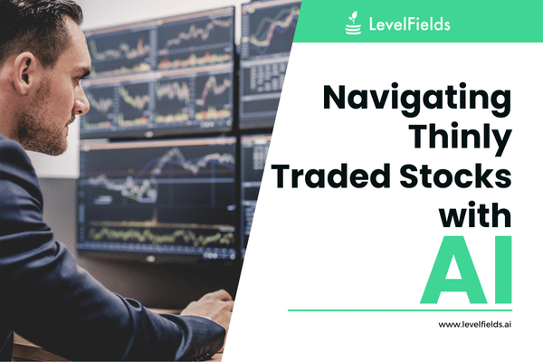 AI provides strategic edge in trading thinly traded stocks efficiently.