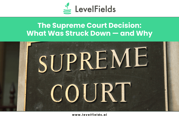 What the Supreme Court struck down in recent tariff decision and why it matters for markets