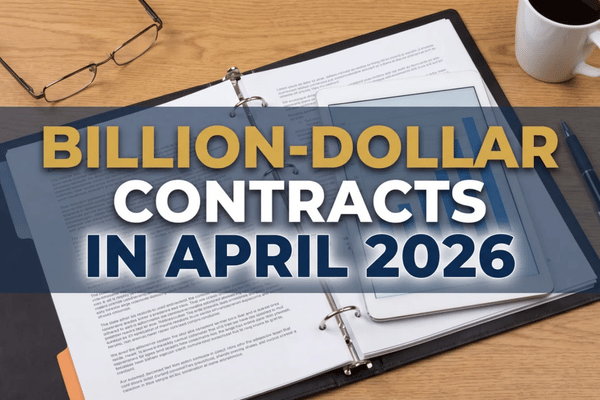 April billion-dollar contracts drew investor attention across defense, AI infrastructure, aerospace, energy, construction, and healthcare stocks.