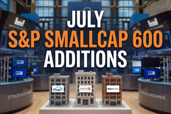 July S&P SmallCap 600 additions lifted Solaris Energy Infrastructure, Five9, Karman Holdings, Construction Partners, and Centrus Energy.