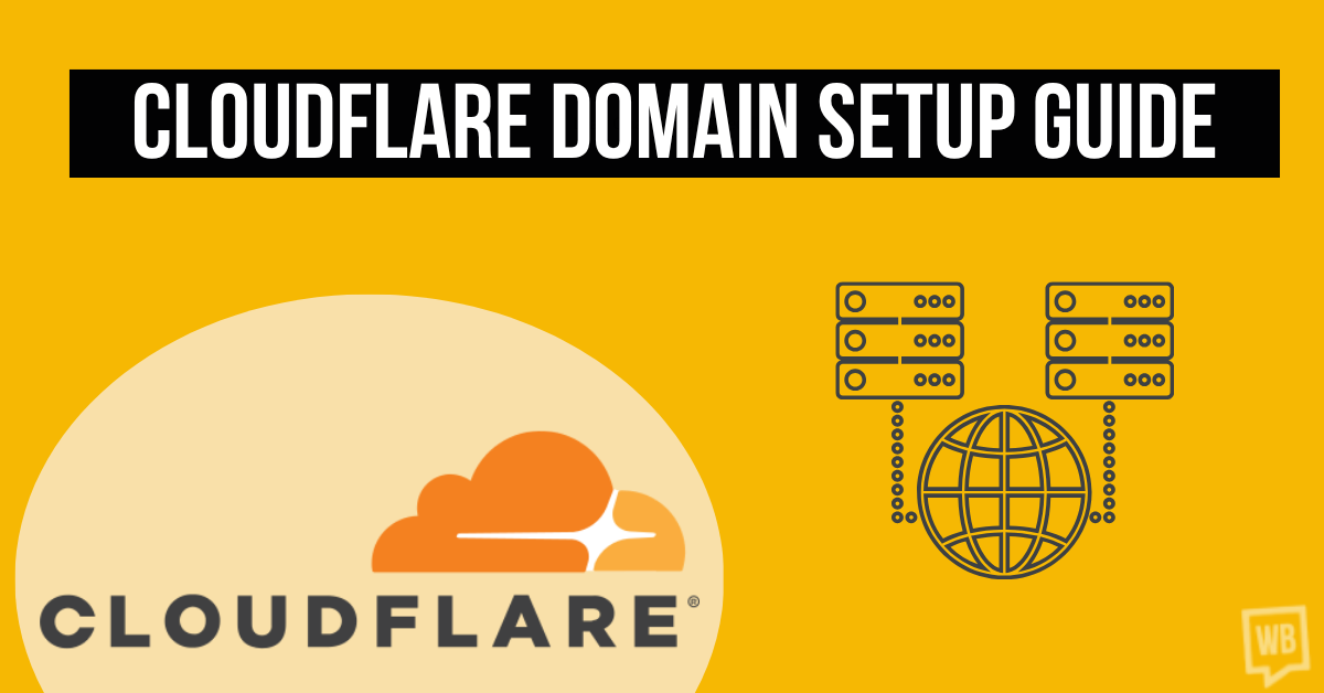 Complete Cloudflare Domain Setup Guide for Faster, Safer Websites