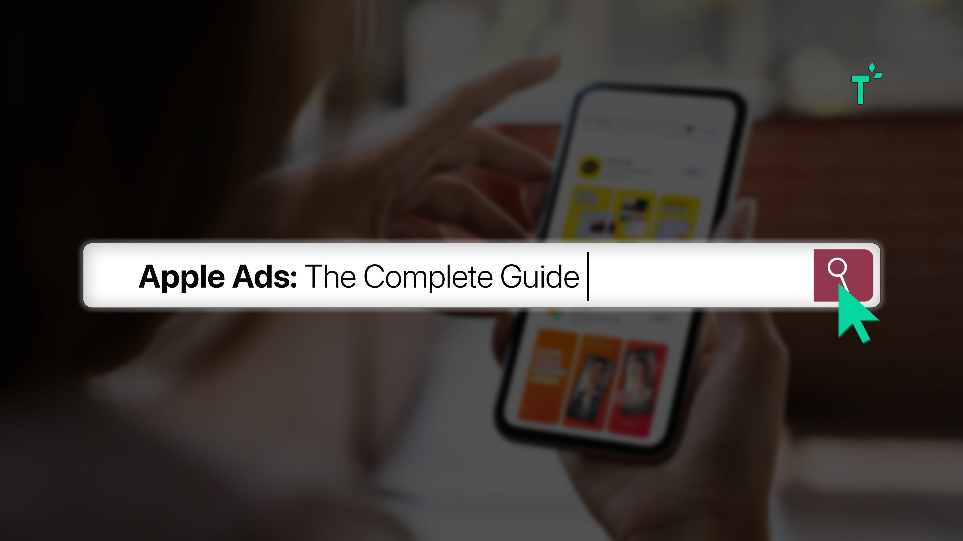 The Complete Apple Ads Guide