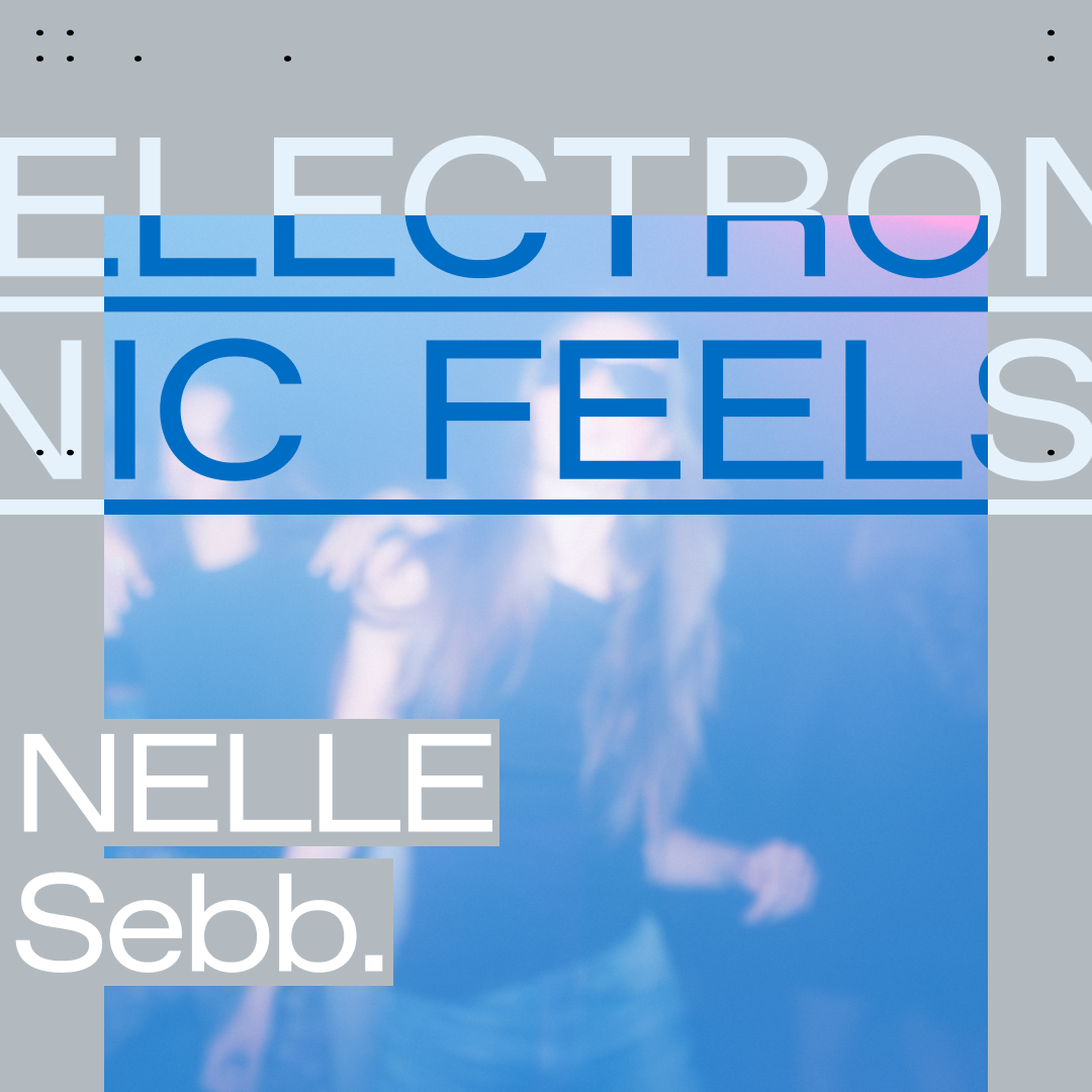 Electronic Feels flyer