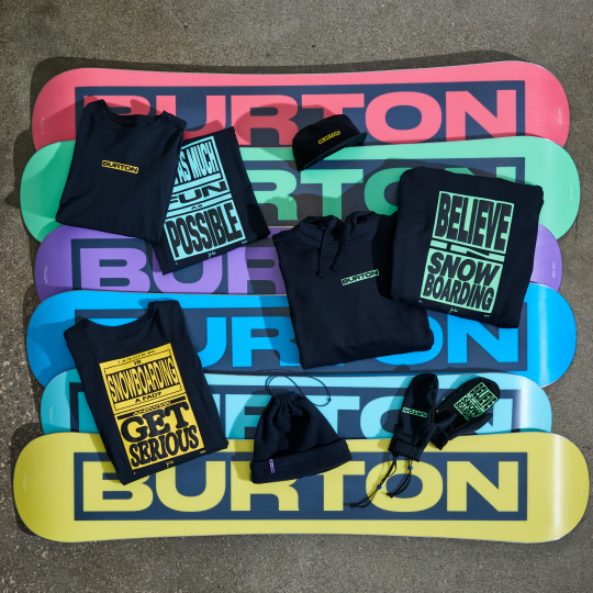 Burton to the world Snowboards