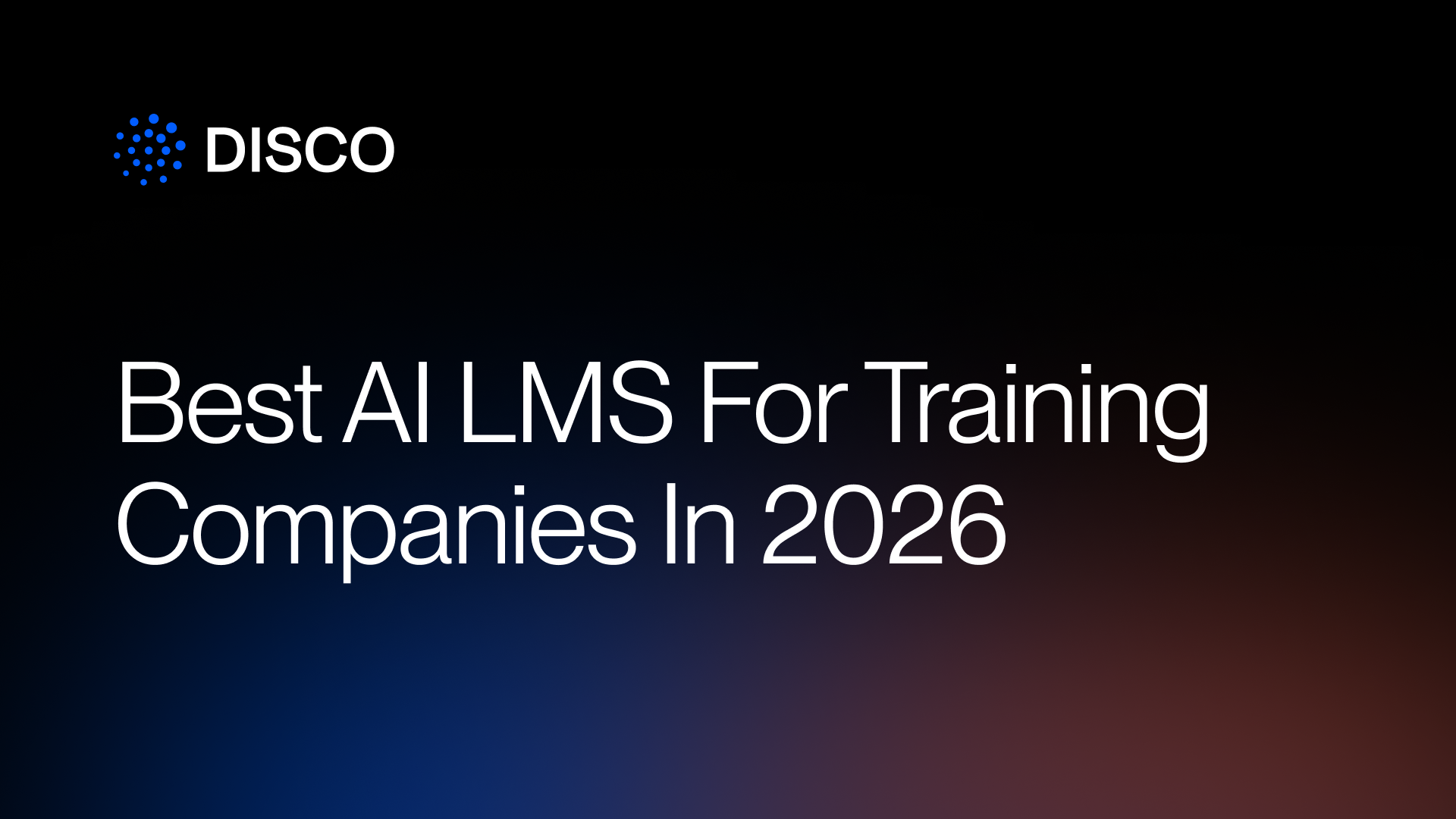 Best AI LMS For Training Companies In 2026