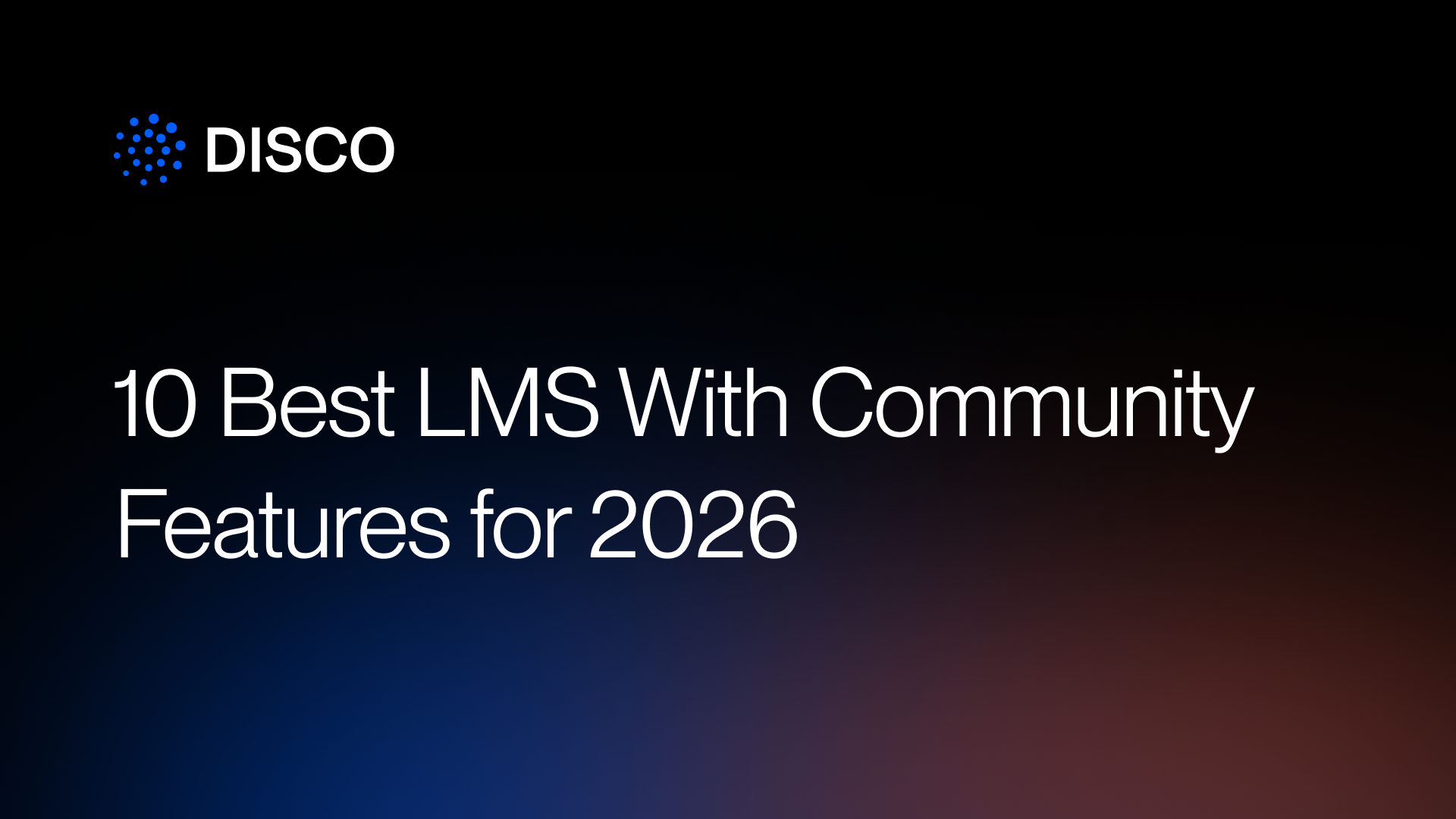 10 Best LMS With Community Features for 2026