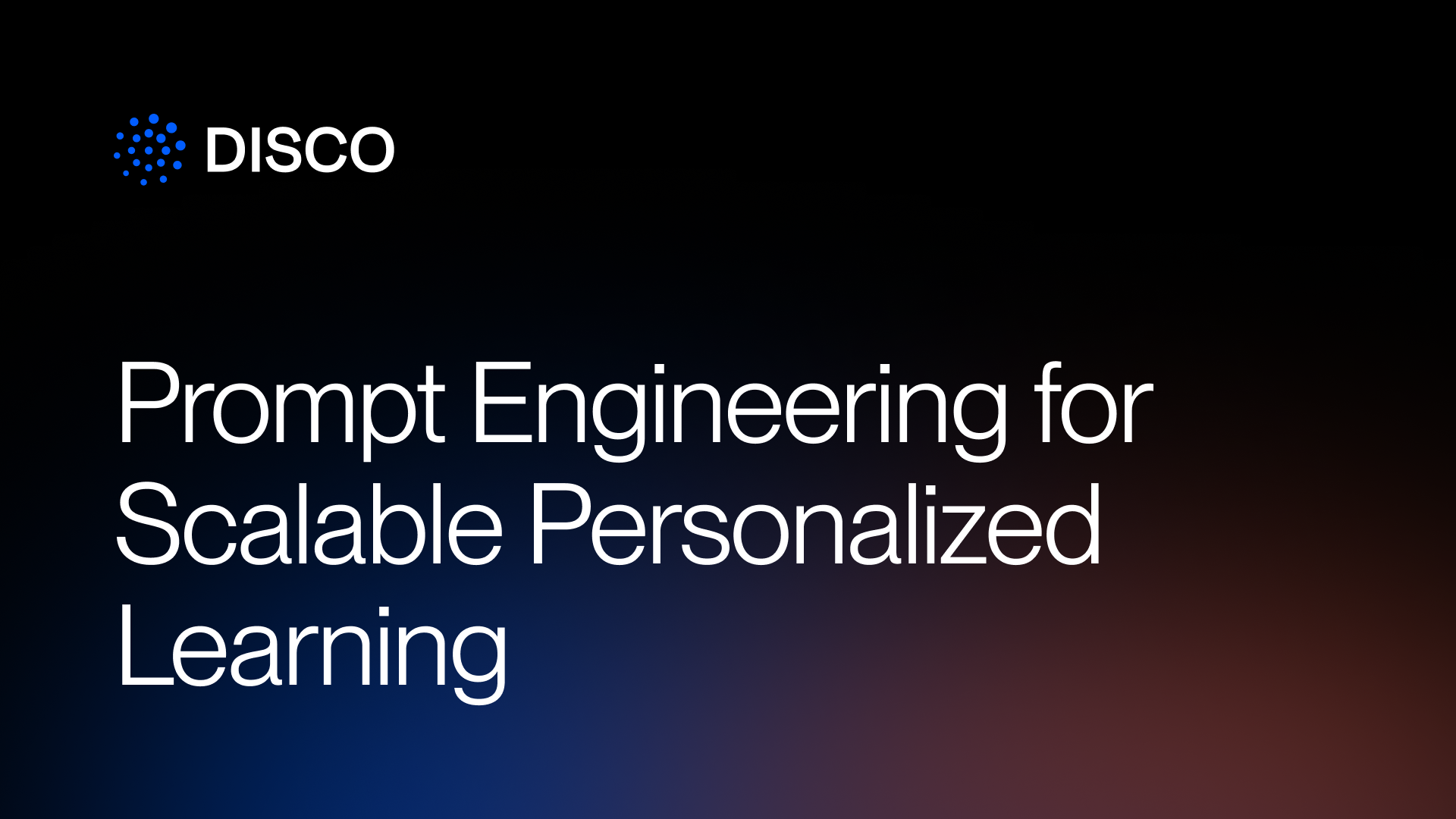 Prompt Engineering for Scalable Personalized Learning