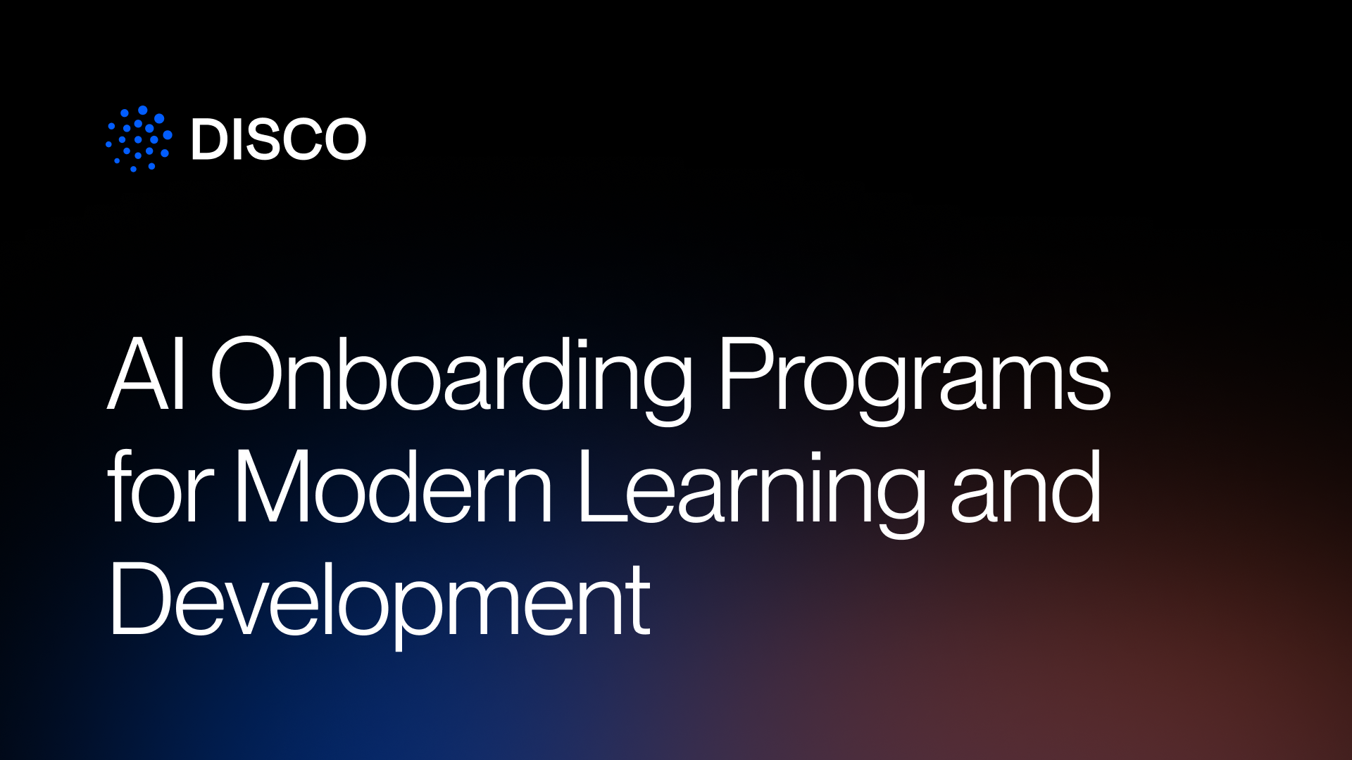 AI Onboarding Programs for Modern Learning and Development