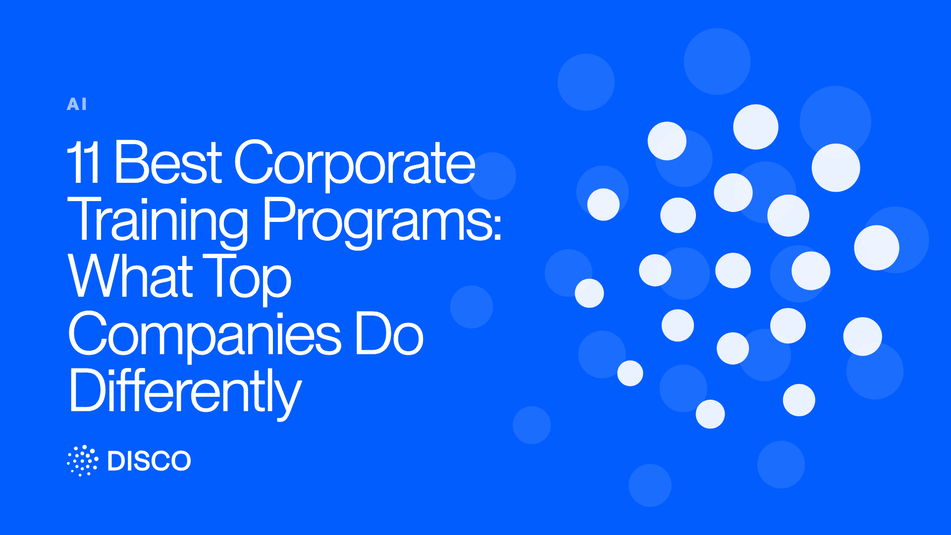 11 Best Corporate Training Programs: What Top Companies Do Differently