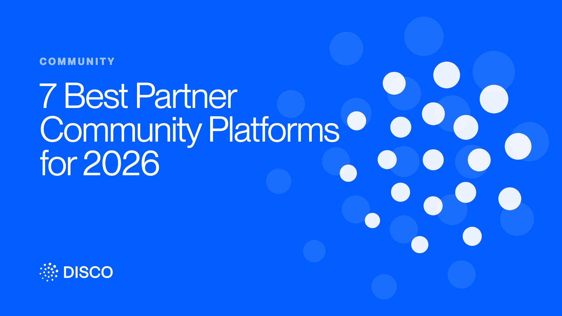 7 Best Partner Community Platforms for 2026