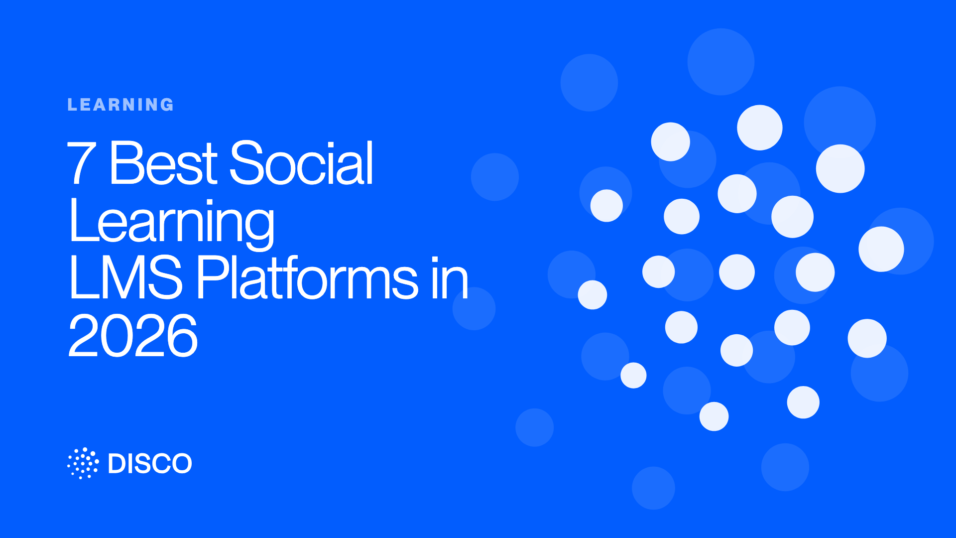 7 Best Social Learning LMS Platforms in 2026