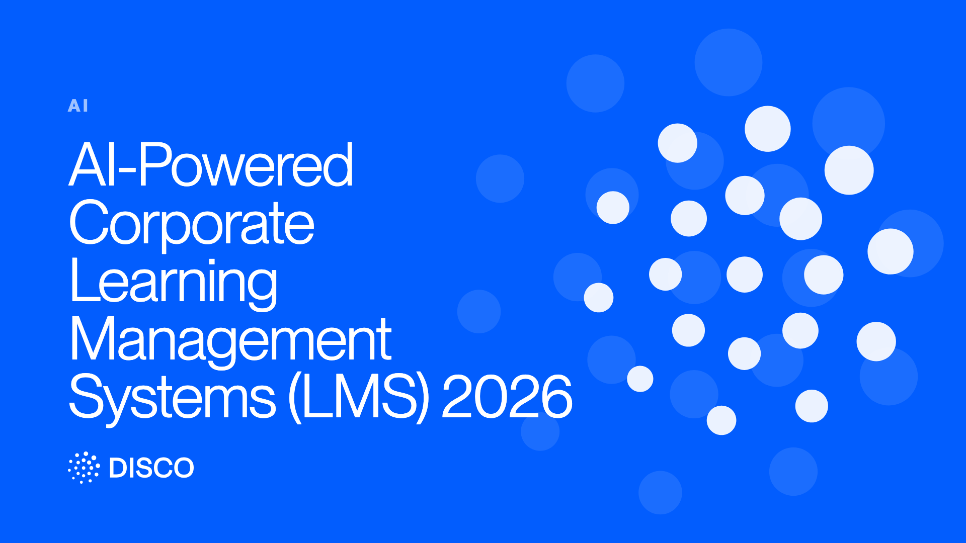 AI-Powered Corporate Learning Management Systems (LMS) 2026
