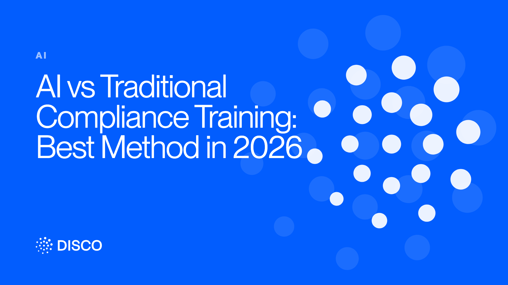 AI vs Traditional Compliance Training: Best Method in 2026